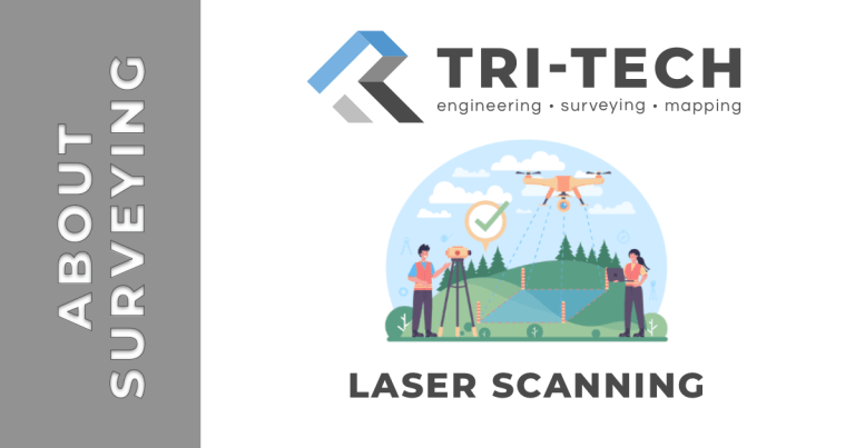 Laser Scanning Tri Tech Surveys